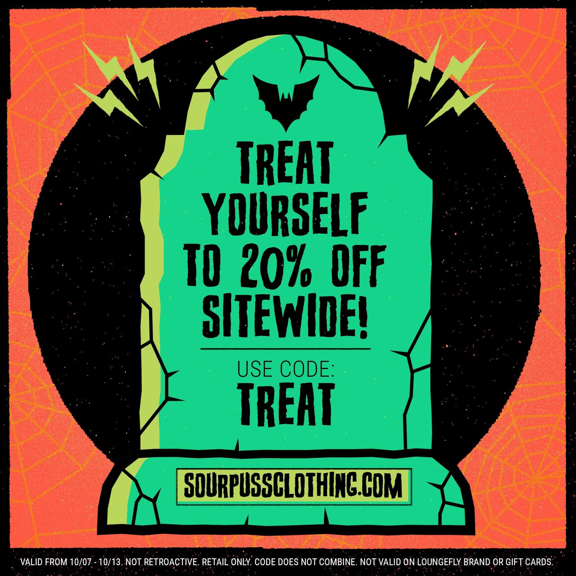 TREAT YOUR SPOOKY SELF!