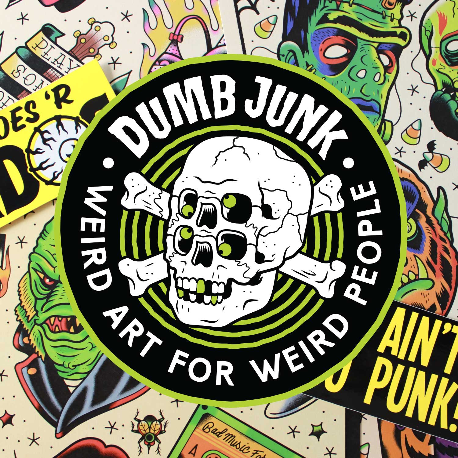 Dumb Junk: Weird Art for Weird People