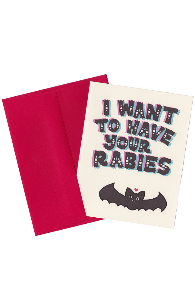 I WANT TO HAVE YOUR RABIES GREETING CARD
