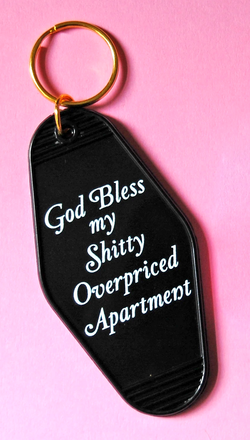 A SHOP OF THINGS GOD BLESS MY SH*TTY APARTMENT KEYCHAIN