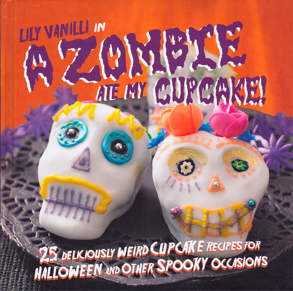 A ZOMBIE ATE MY CUPCAKE BOOK