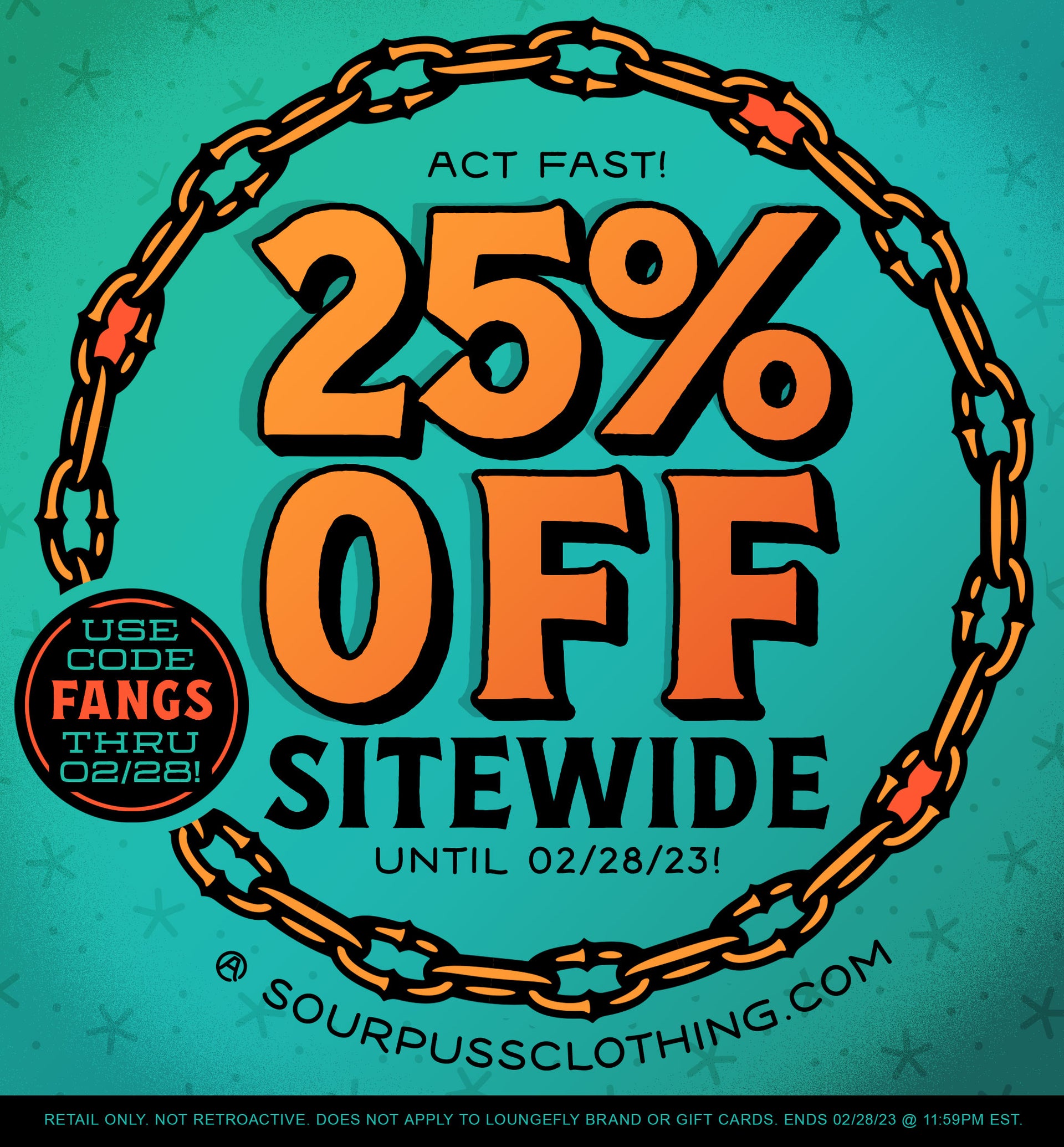 YOU READ RIGHT! 25% OFF SITEWIDE!