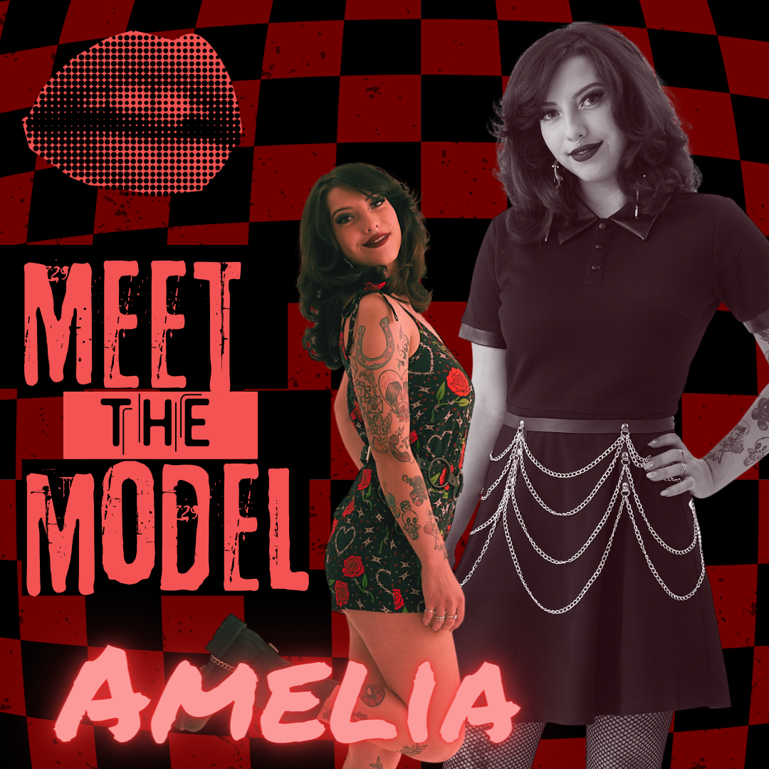 MEET THE MODEL : AMELIA