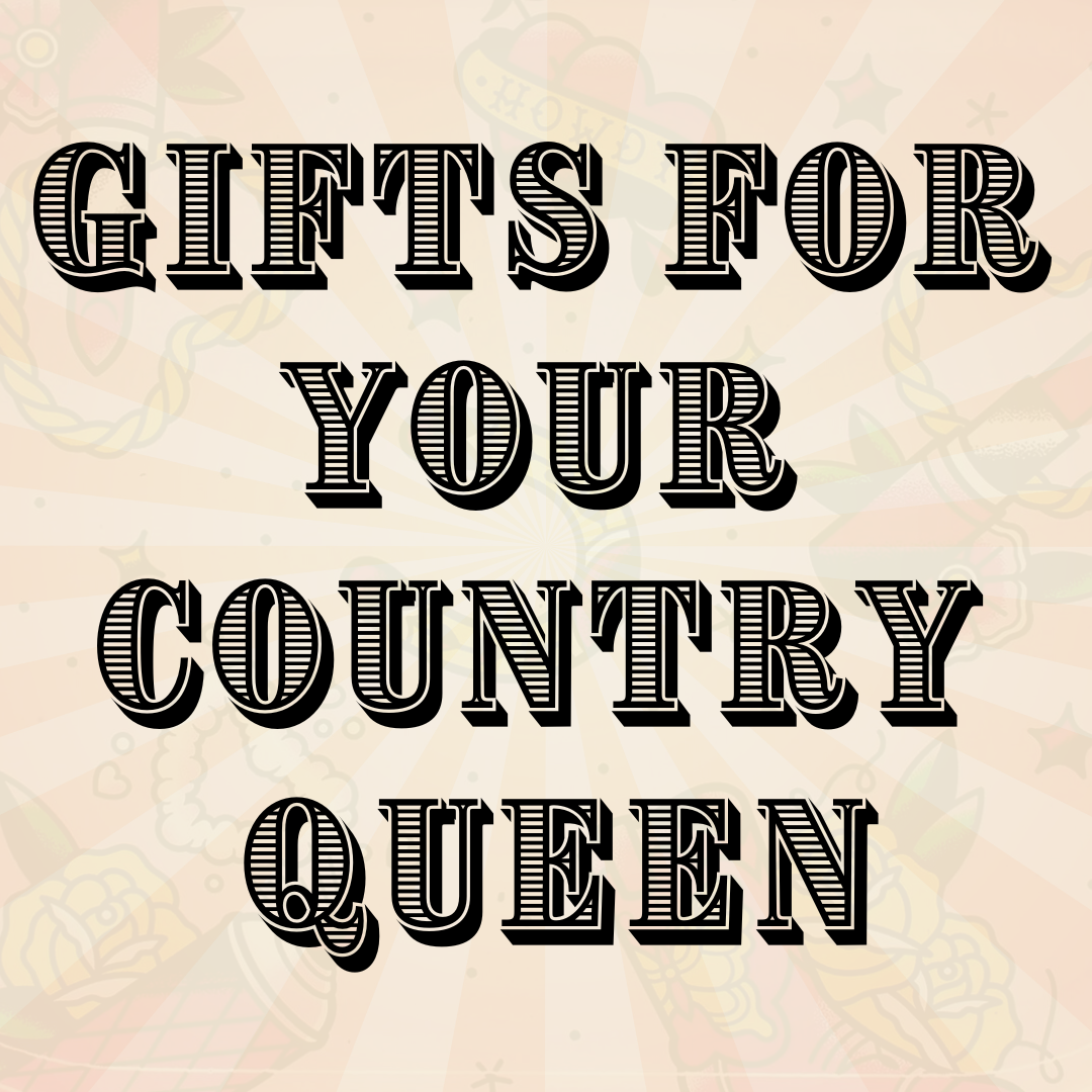 🤠🤎 Gifts For Your Country Queen 🤠🤎