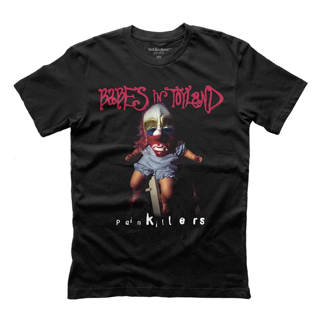 ROCK ROLL REPEAT BABES IN TOYLAND PAINKILLERS T SHIRT