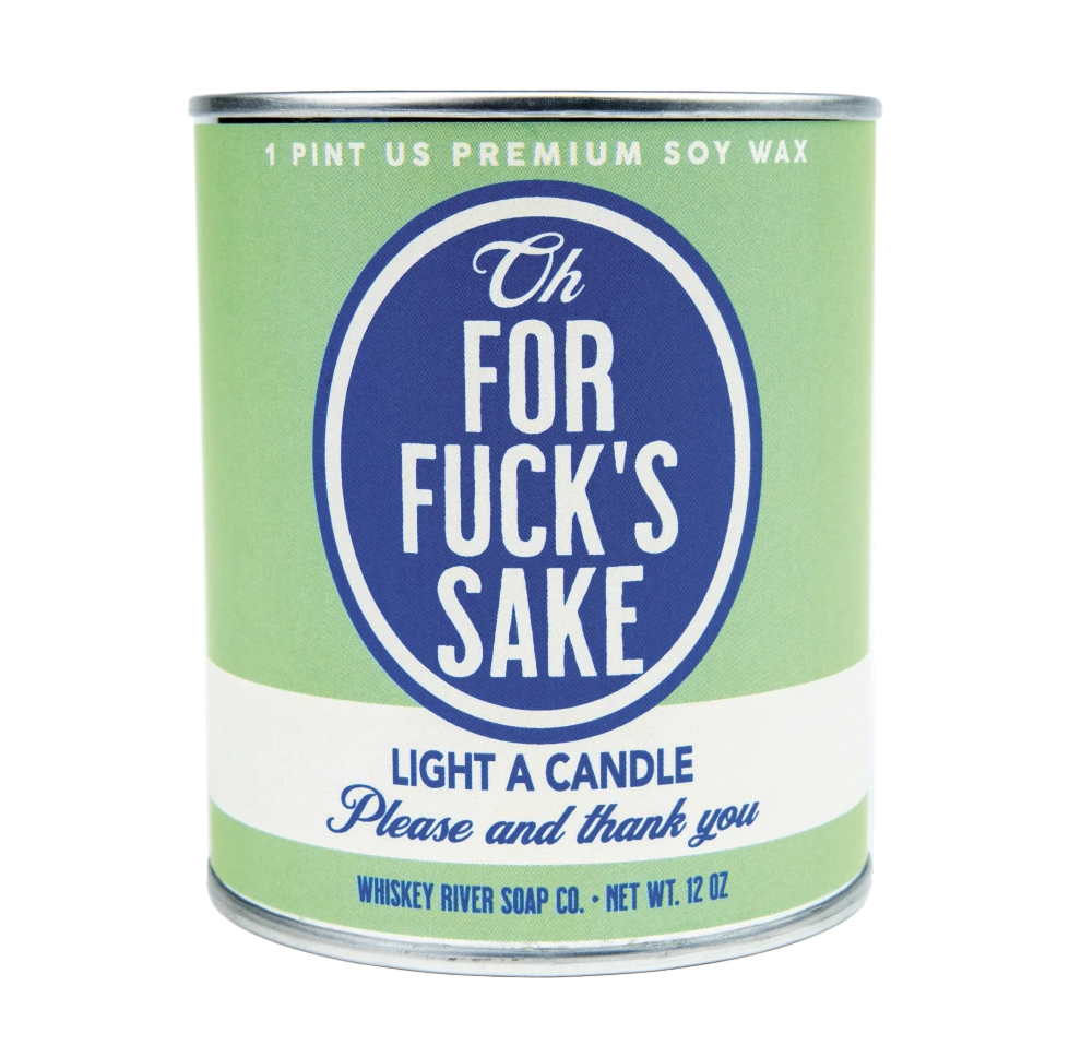 WHISKEY RIVER SOAP CO. OH FOR F*CKS SAKE PAINT CAN-DLE