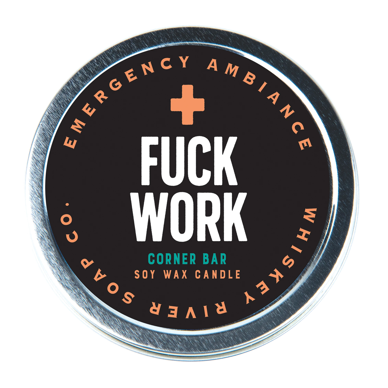 WHISKEY RIVER SOAP CO. F*CK WORK EMERGENCY AMBIANCE TIN SOY CANDLE