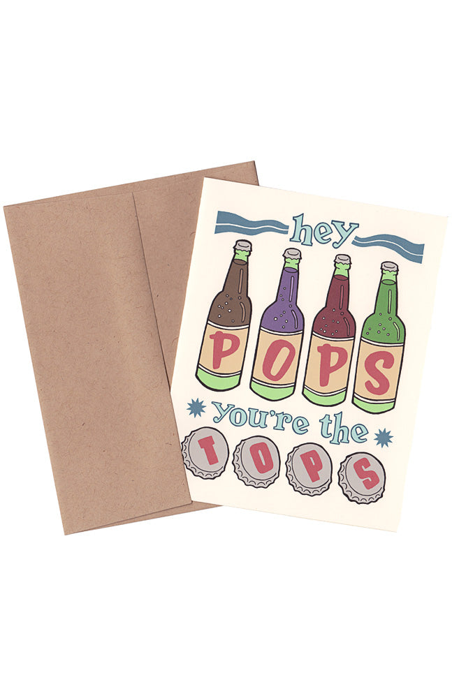 POPS YOU'RE THE TOPS GREETING CARD