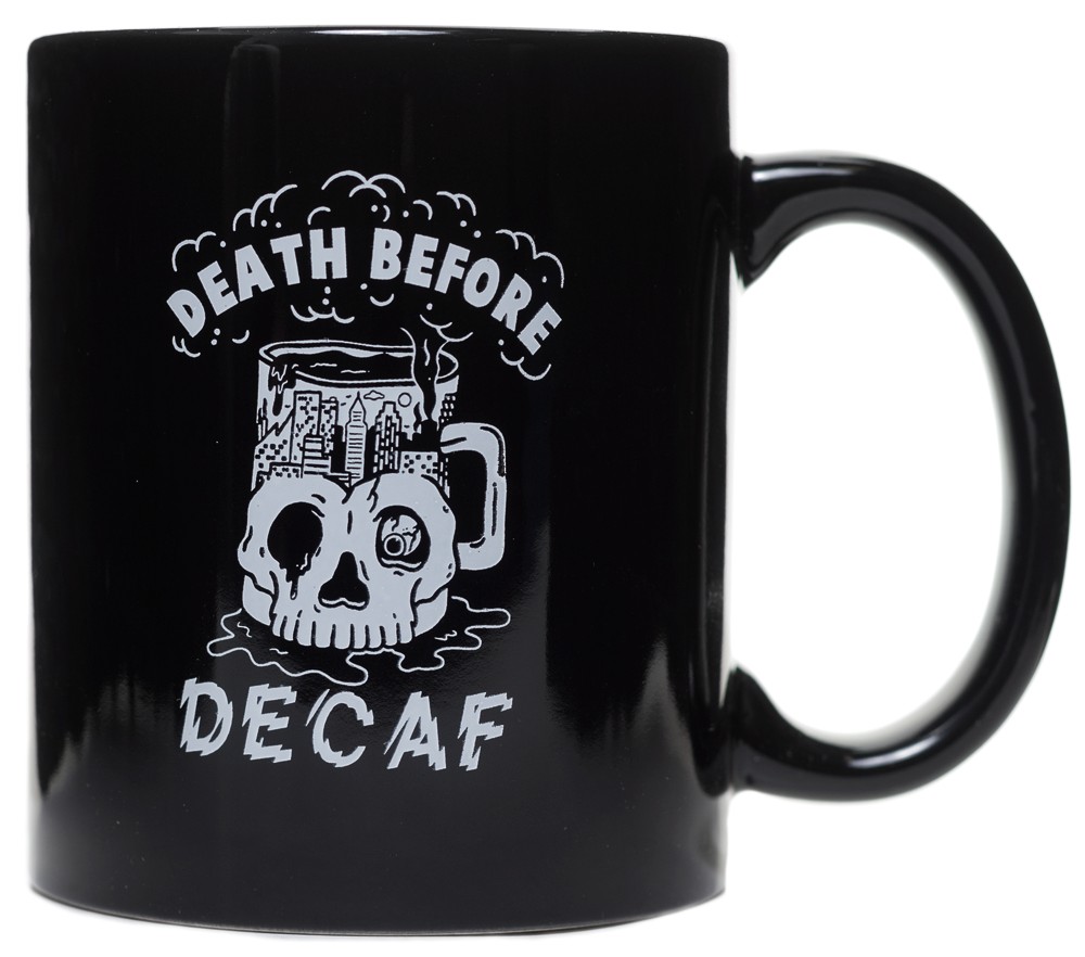 PYKNIC DEATH BEFORE DECAF COFFEE MUG