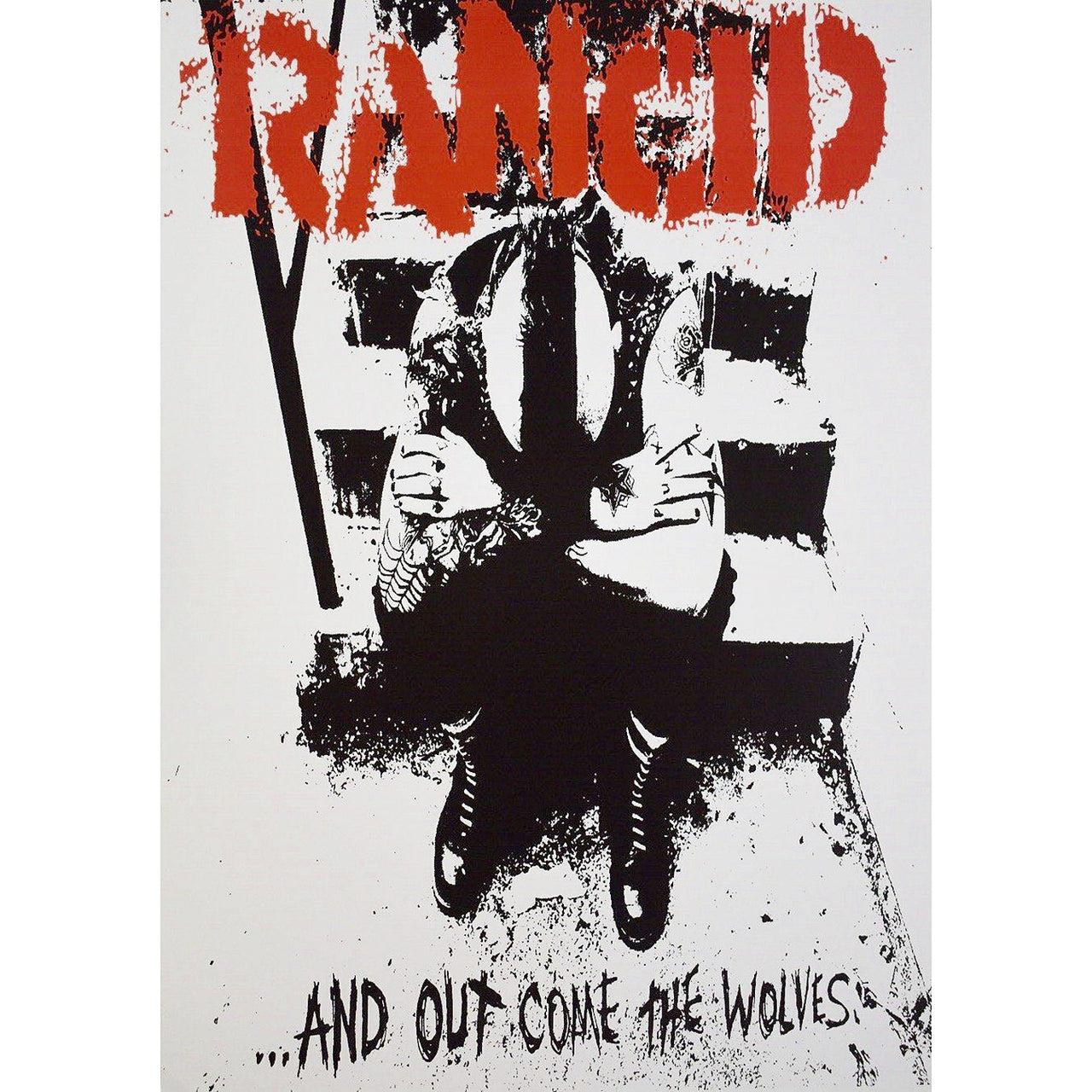 RANCID ...AND OUT COME THE WOLVES POSTER