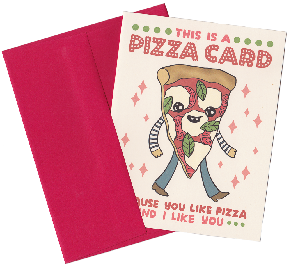 THIS IS A PIZZA CARD GREETING CARD